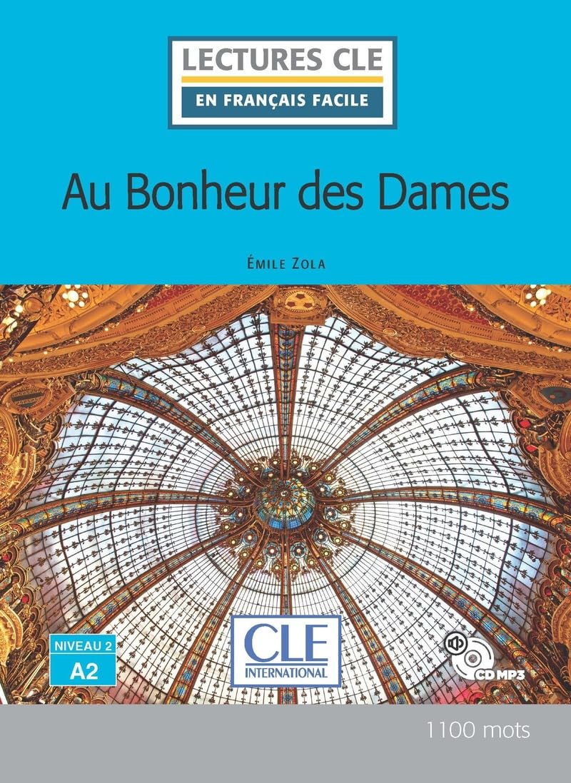 Au bonheur des dames - Niveau 2/A2 - Lecture CLE en français facile - Livre + CD book