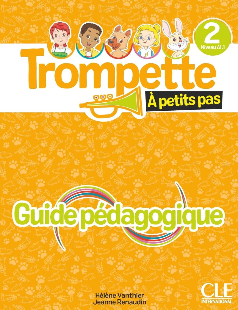 Trompette à petits pas 2 - Niveau A1.1 - Guide pédagogique book