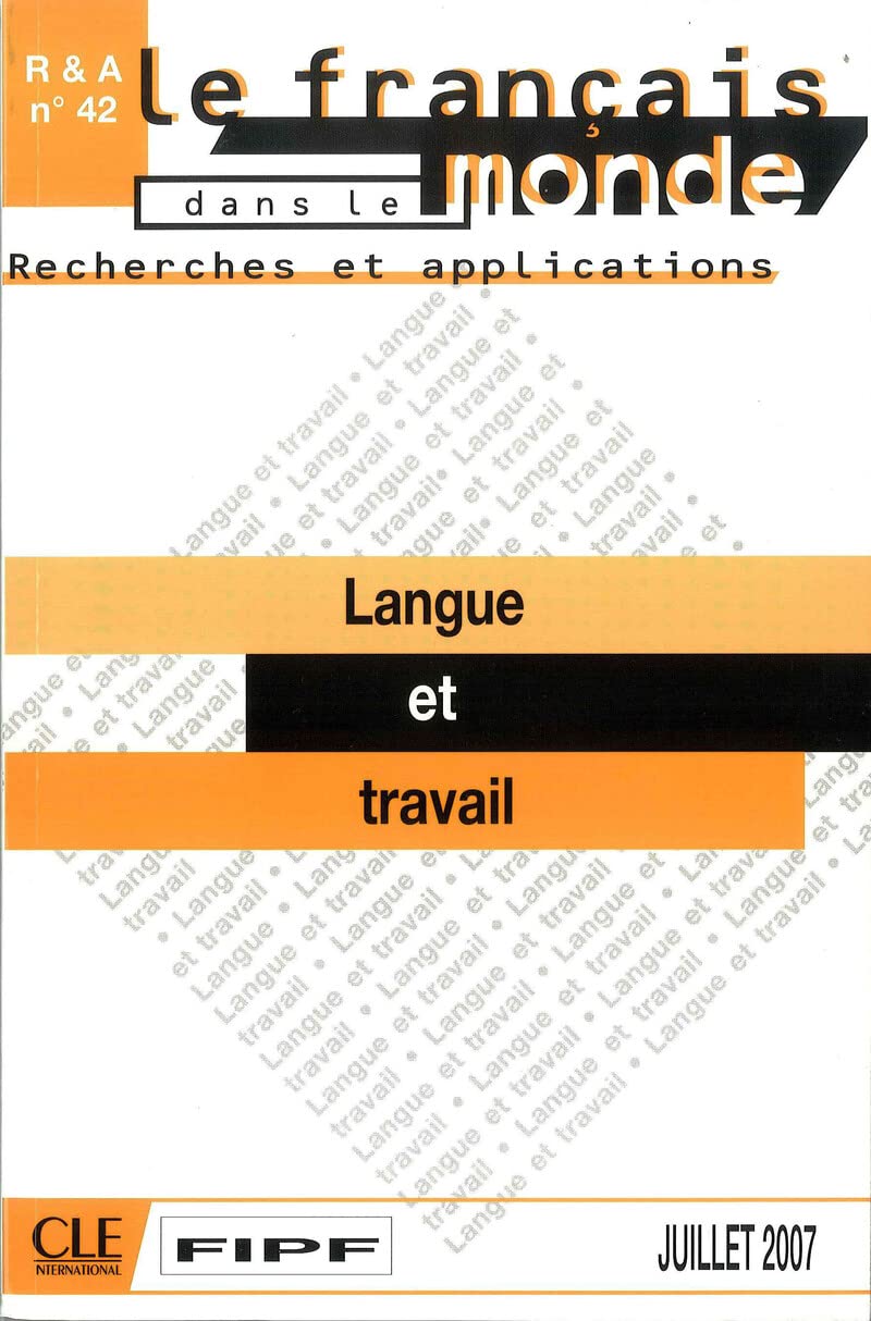 Langue et travail - R&A N°42 (juillet 2007) book