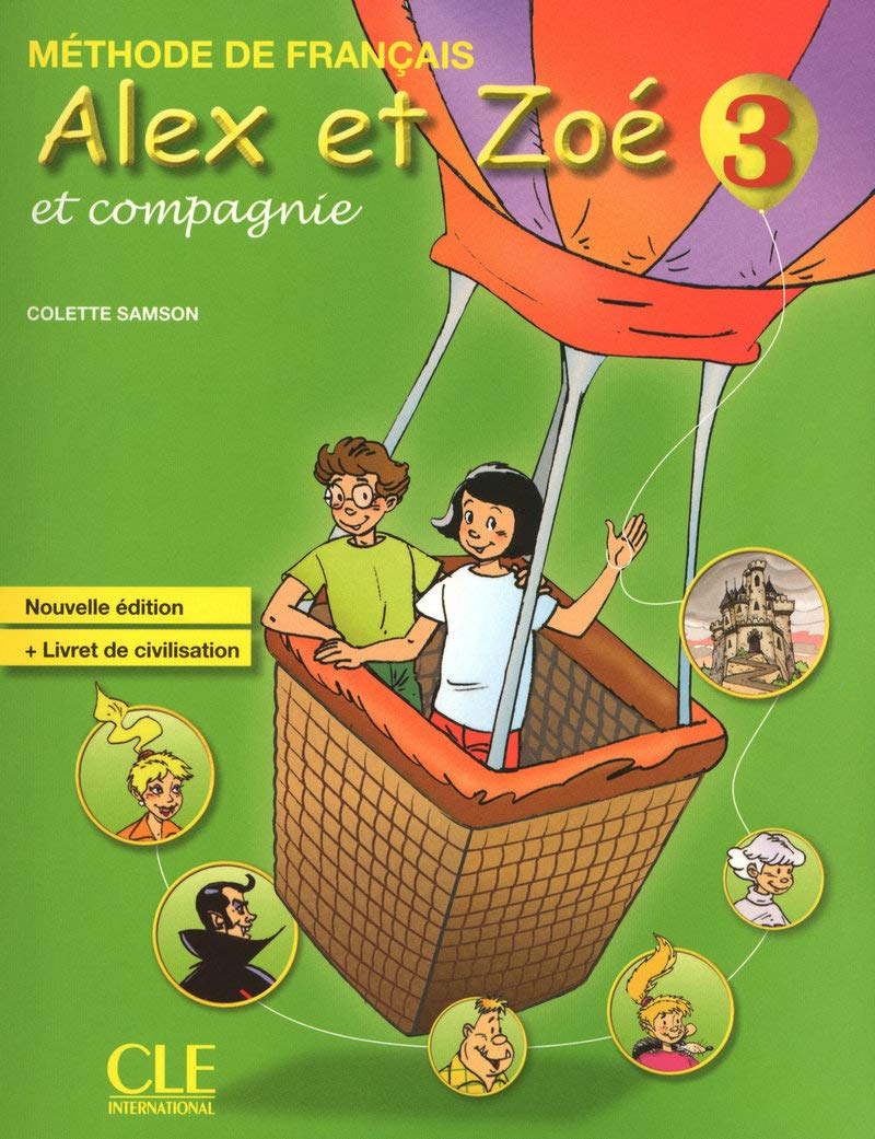 Alex et Zoé - Niveau 3 - Livre de l'élève Foreign Languages ​​& Dictionaries