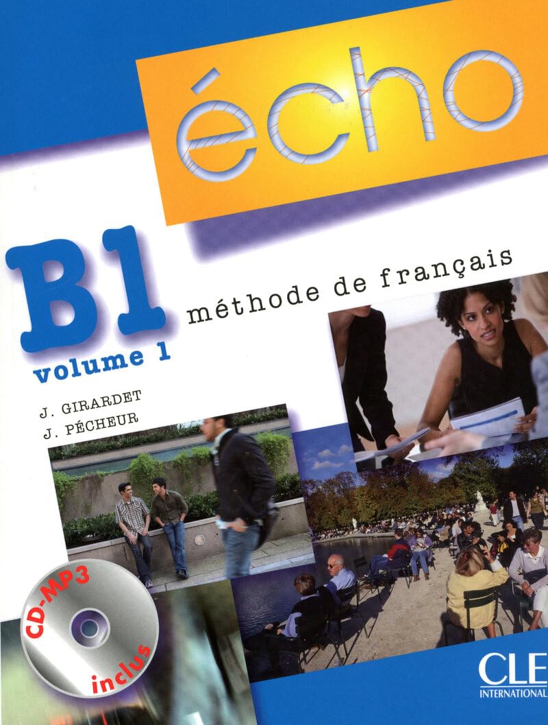 ECHO B 1.1 ELEVE+PORTFOLIO+CD/MP3 2010 SANFR190: Livre de l'eleve + portfolio + CD MP3 B1.1 Social Sciences