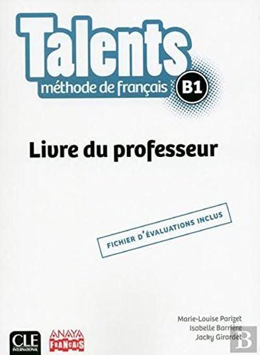 Talents FLE niveau B1 Guide pédagogique version Anaya book