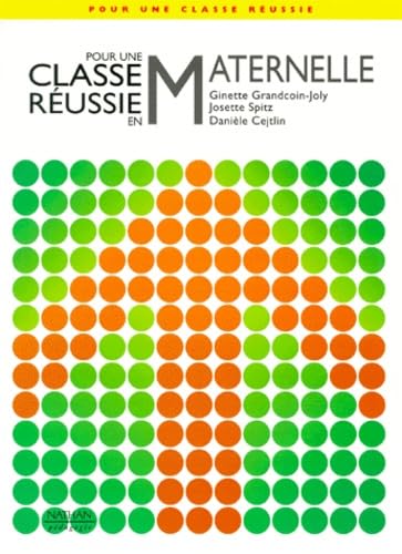 Pour une classe réussie en maternelle book