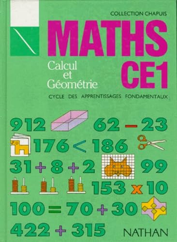 Maths Ce1 Calcul Et Geometrie. Cycle Des Apprentissages Fondamentaux book