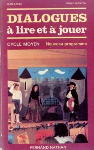 Dialogues à lire et à jouer : cycle moyen Books