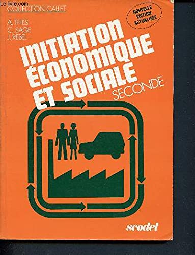 Sciences Economiques Et Sociales 2nde. Edition 1985 book