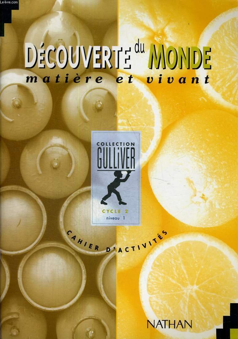 Decouverte Du Monde Cycle 2 Niveau 1 Matiere Et Vivant. Cahier D'Activites Books