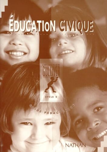 Gulliver éducation civique, CP-CE1. Livre du maître book