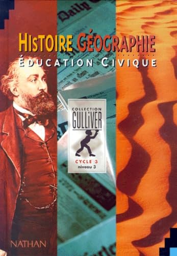 Histoire, géographie, éducation civique: Cycle 3, niveau 3 Books