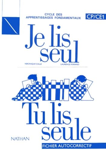 Je lis seul, tu lis seule...: Fichier autocorrectif CP-CE1 Books