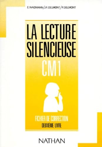 Lecture silencieuse et active, CM1, 2e livre. Fichier autocorrectif book