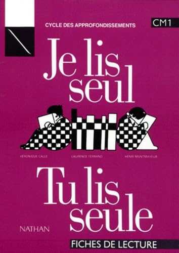 JE LIS SEUL TU LIS SEULE CM1: Fiches de lecture Books