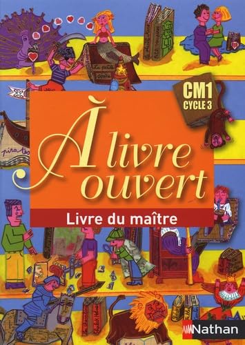 A livre ouvert CM1: Livre du maitre book