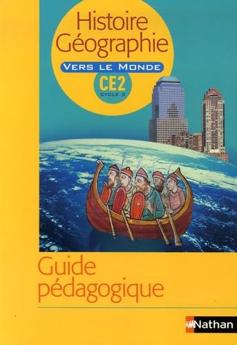 Histoire Géographie CE2 Cycle 3: Guide pédagogique book