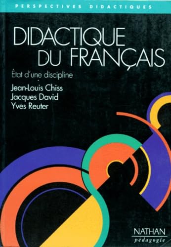 DIDACTIQUE DU FRANCAIS.: Etat d'une discipline Books