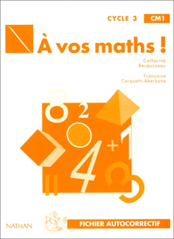 A vos maths, CM1 : fichier élèves book