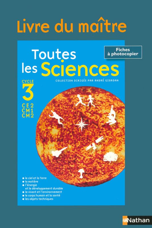 Toutes les sciences Cycle 3: Livre du maître Books