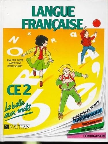 La Balle aux mots : CE2, livre de l'élève Books