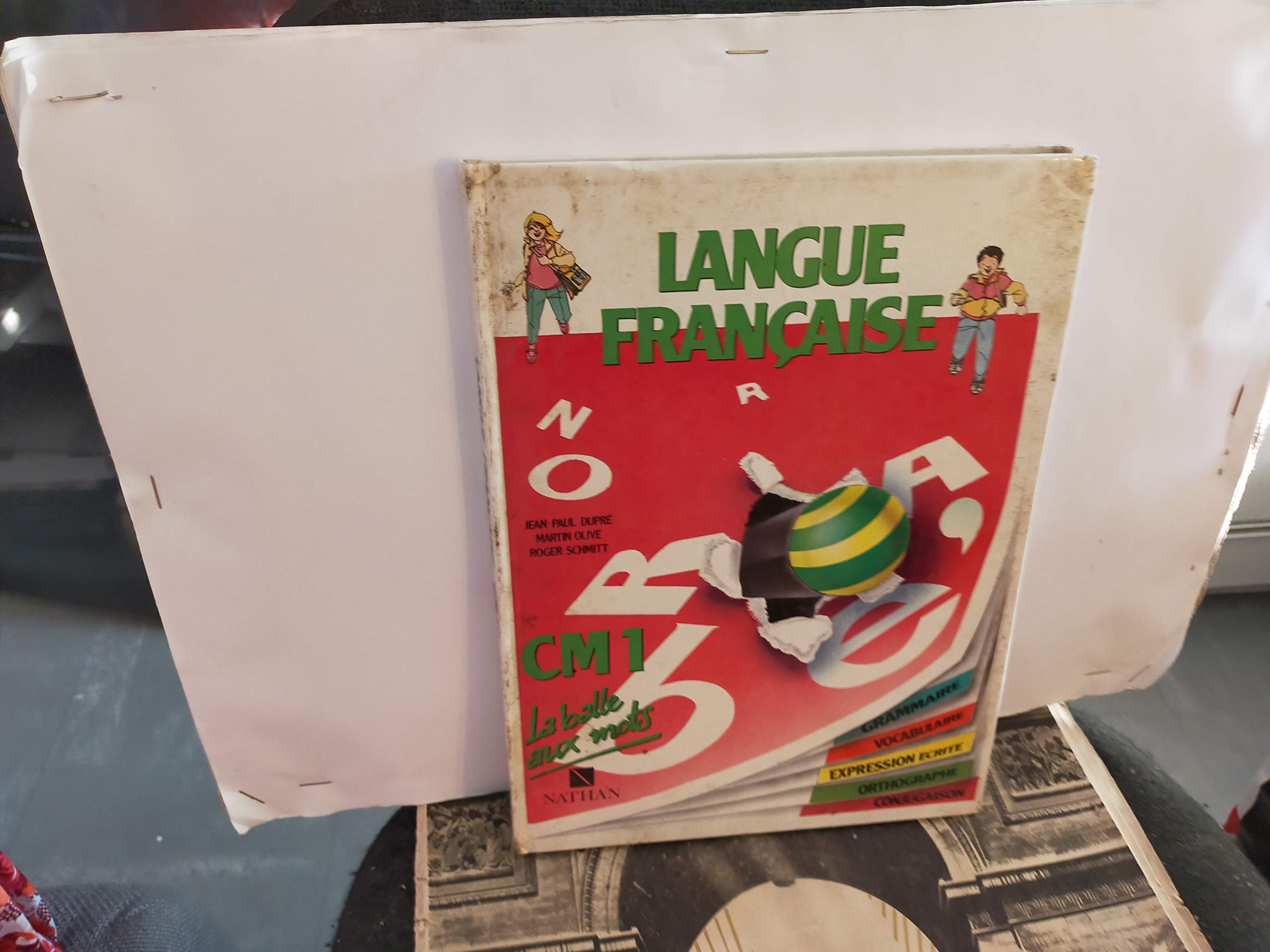 Langue française, CM1. Grammaire, vocabulaire, expression écrite, orthographe, conjugaison Books
