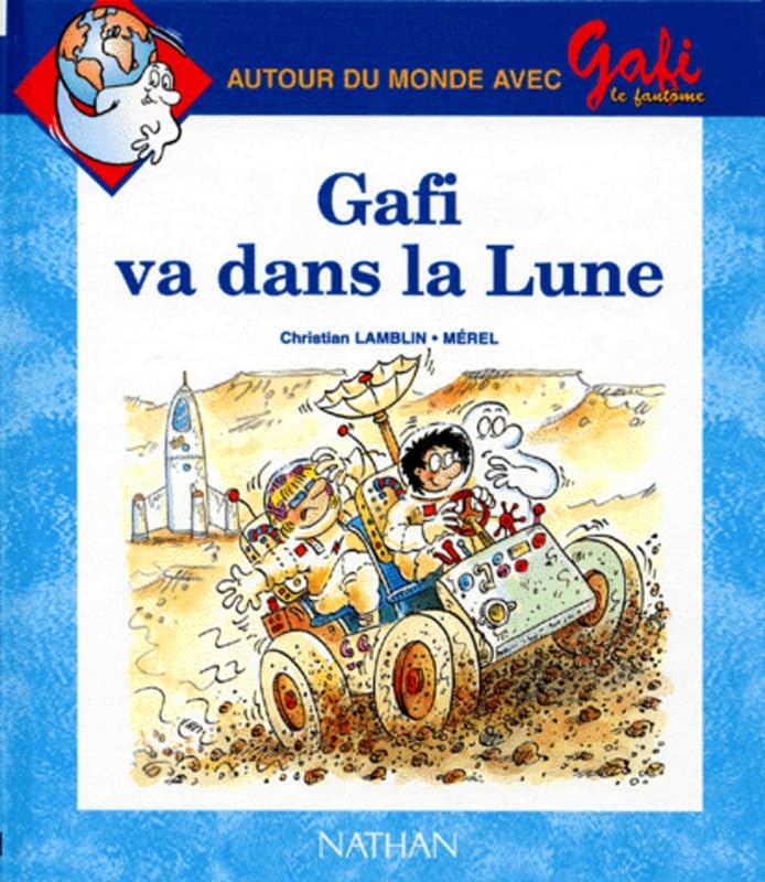 Gafi va dans la lune, numéro 3, série 1, CP book