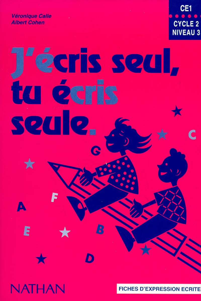 J'écris seul, tu écris seule, CE1, fichier élève Education & Training
