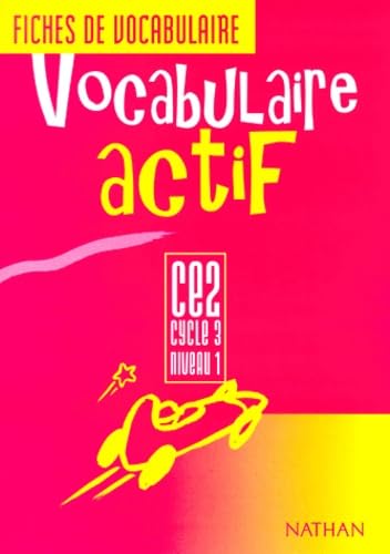 Vocabulaire actif, CE2. Livre de l'élève book
