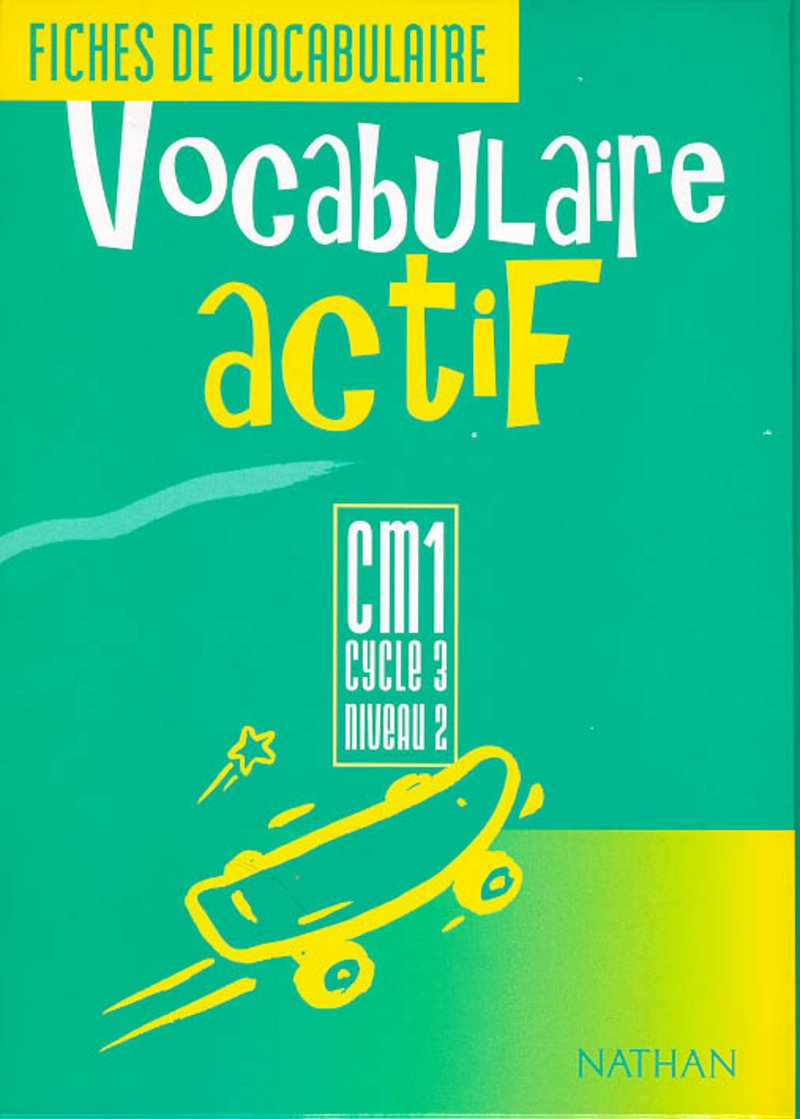 Vocabulaire actif, CM1. Fichier de l'élève book