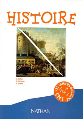 Boussole histoire, CM1. Cahier de l'élève book