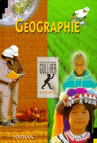 Gulliver géographie, multiclasse, niveau 3. Livre de l'élève book