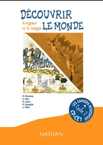 Découvrir le monde, l'espace et le temps Cycle 2 book