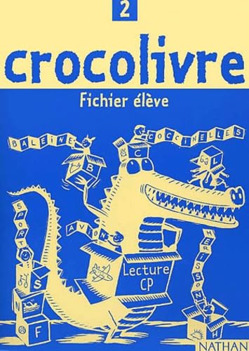 Lecture Cp Crocolivre 2. Fichier Eleve Books