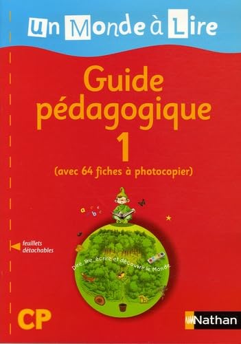 Un monde à lire CP: Guide pédagogique 1 Books