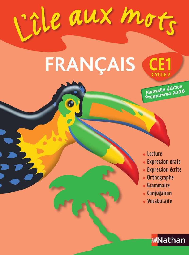 Français. CE1. Manuel de l'élève. Per la Scuola elementare Education & Training