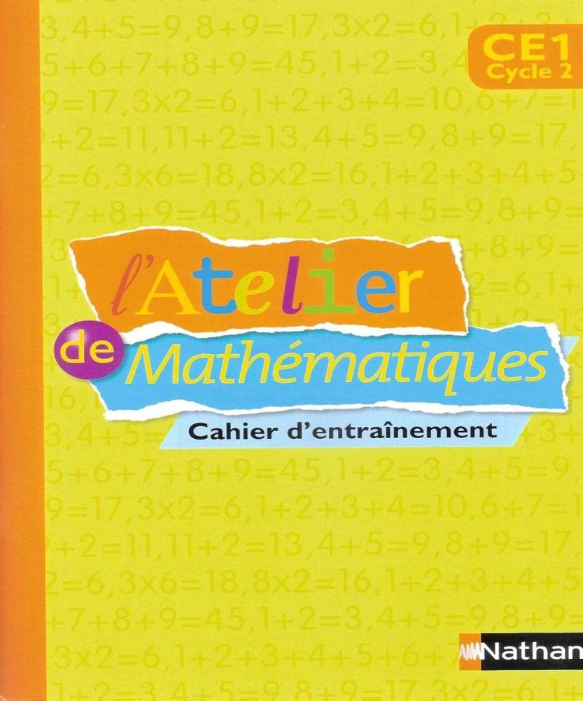 L'Atelier de Mathématiques CE1: Cahier d'entraînement Books