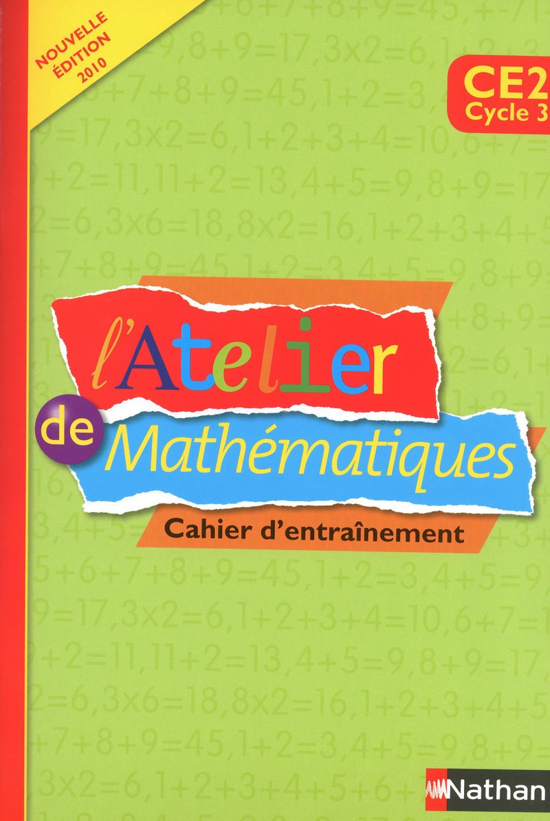 L'Atelier de Mathématiques CE2: Cahier d'entraînement Books