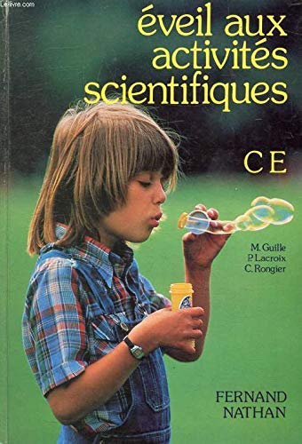 Eveil aux activités scientifiques : C.E., livre de l'élève book
