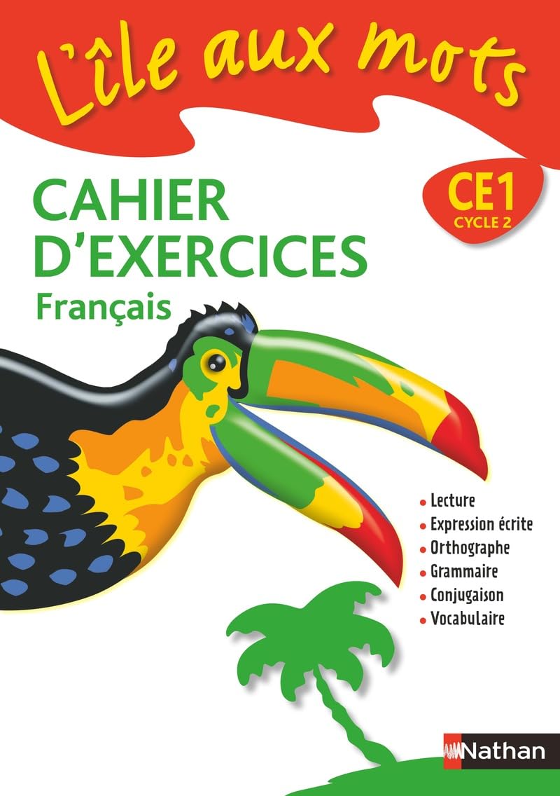 ile aux mots. Cahier d'exercices. CE1. Per la Scuola elementare. Con CD Audio. Con CD-ROM. Con espansione online Education & Training
