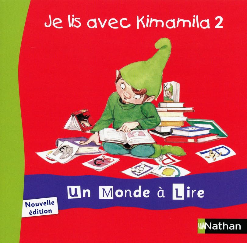 Un monde à lire - Kimamila CP - série rouge - Je lis avec Kimamila 2 Education & Training