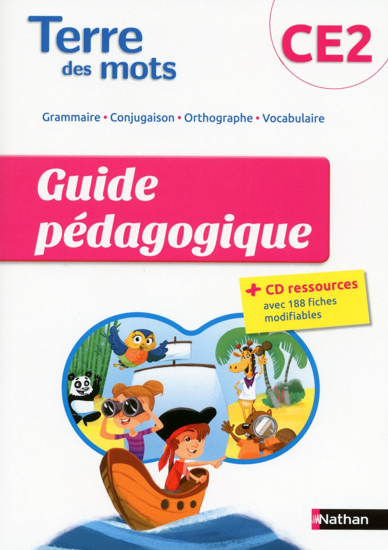 Terre des mots CE2 Guide pedagogique: Guide pédagogique Foreign Languages ​​& Dictionaries