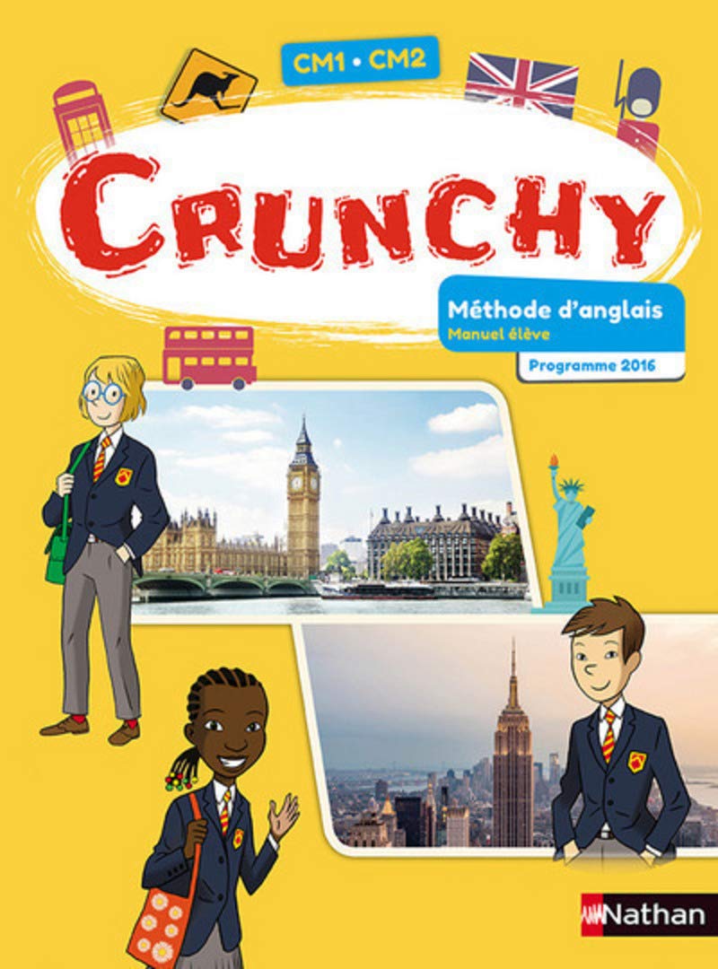 Crunchy Anglais CM1-CM2 2017 - Manuel de l'élève: Manuel élève Education & Training