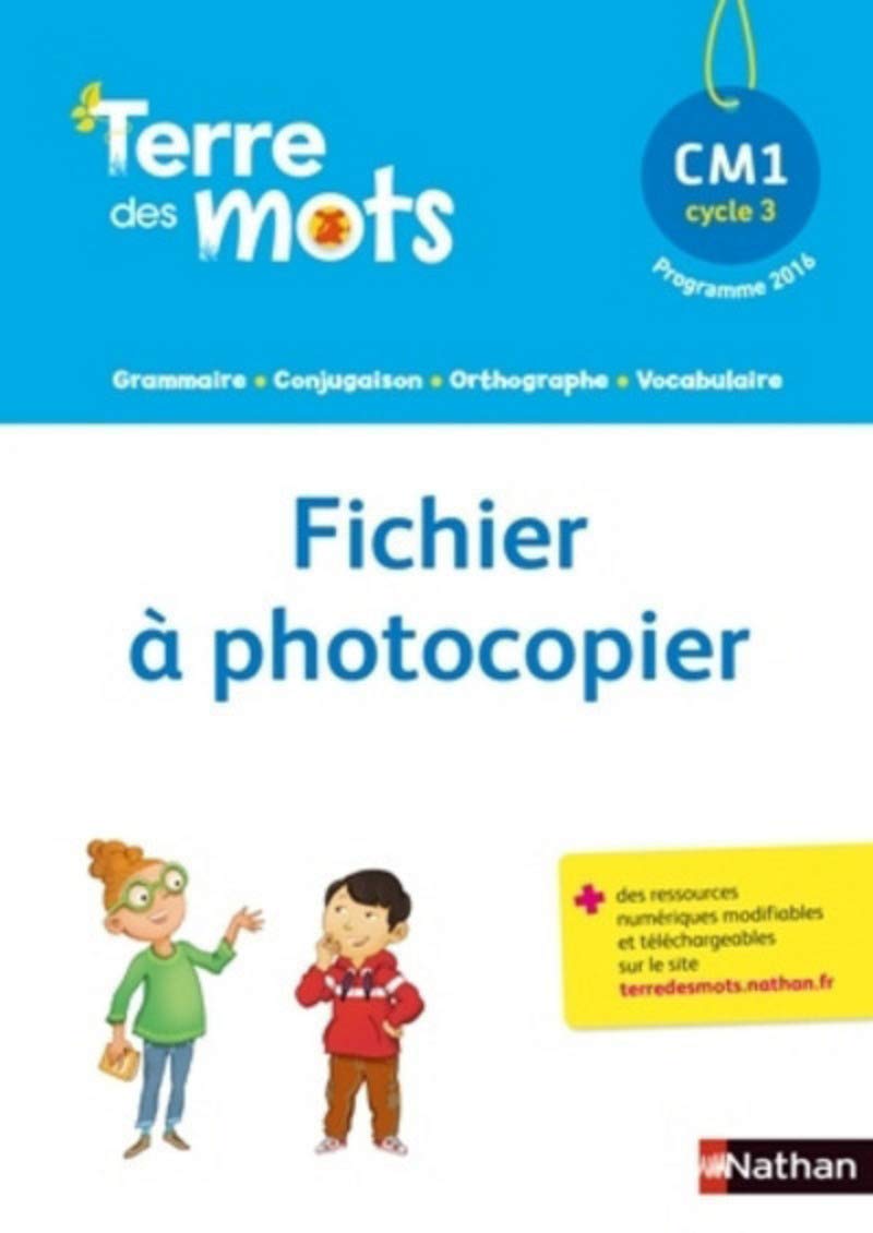 Terre des mots CM1 - Fichier à photocopier Education & Training