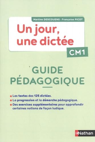 Un jour, une dictée CM1: Guide pédagogique Books