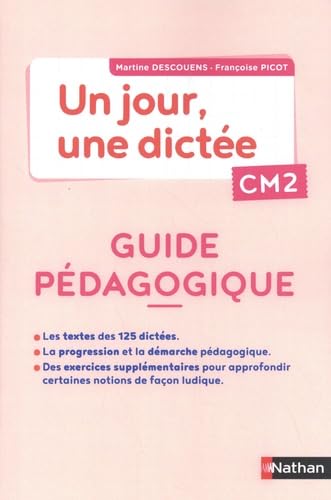 Un jour, une dictée CM2: Guide pédagogique Books