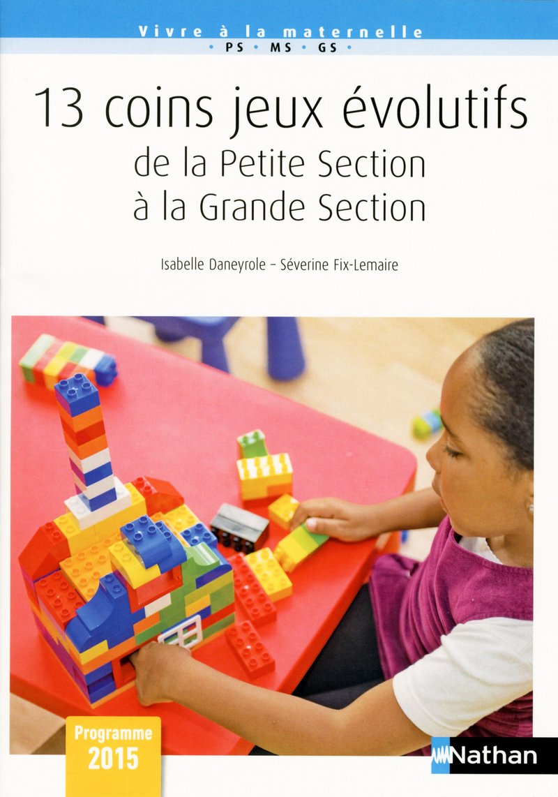 13 Coins jeux évolutifs de la Petite Section à la Grande Section - Cycle 1: Cycle 1 book
