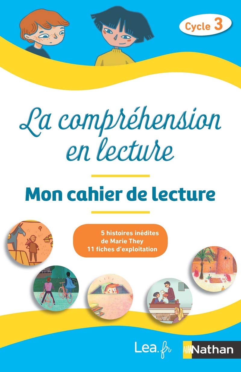 La compréhension en lecture - Cahier élève - Cycle 3 - Pack 5 exemplaires: Mon cahier de lecture Pack en 5 exemplaires Education & Training