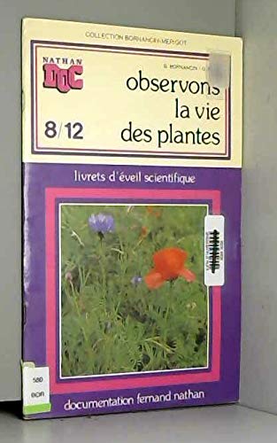 Observons la vie des plantes : livrets d'éveil scientifiques book