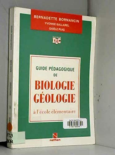 Biologie a l'ecole elementaire : Guide pedagogique book