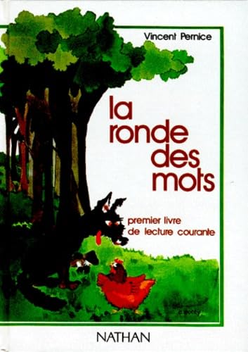 La Ronde des mots : premier livre de lecture courante Books