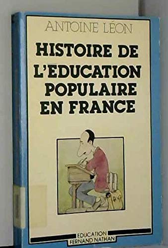 Histoire de l'éducation populaire en France book