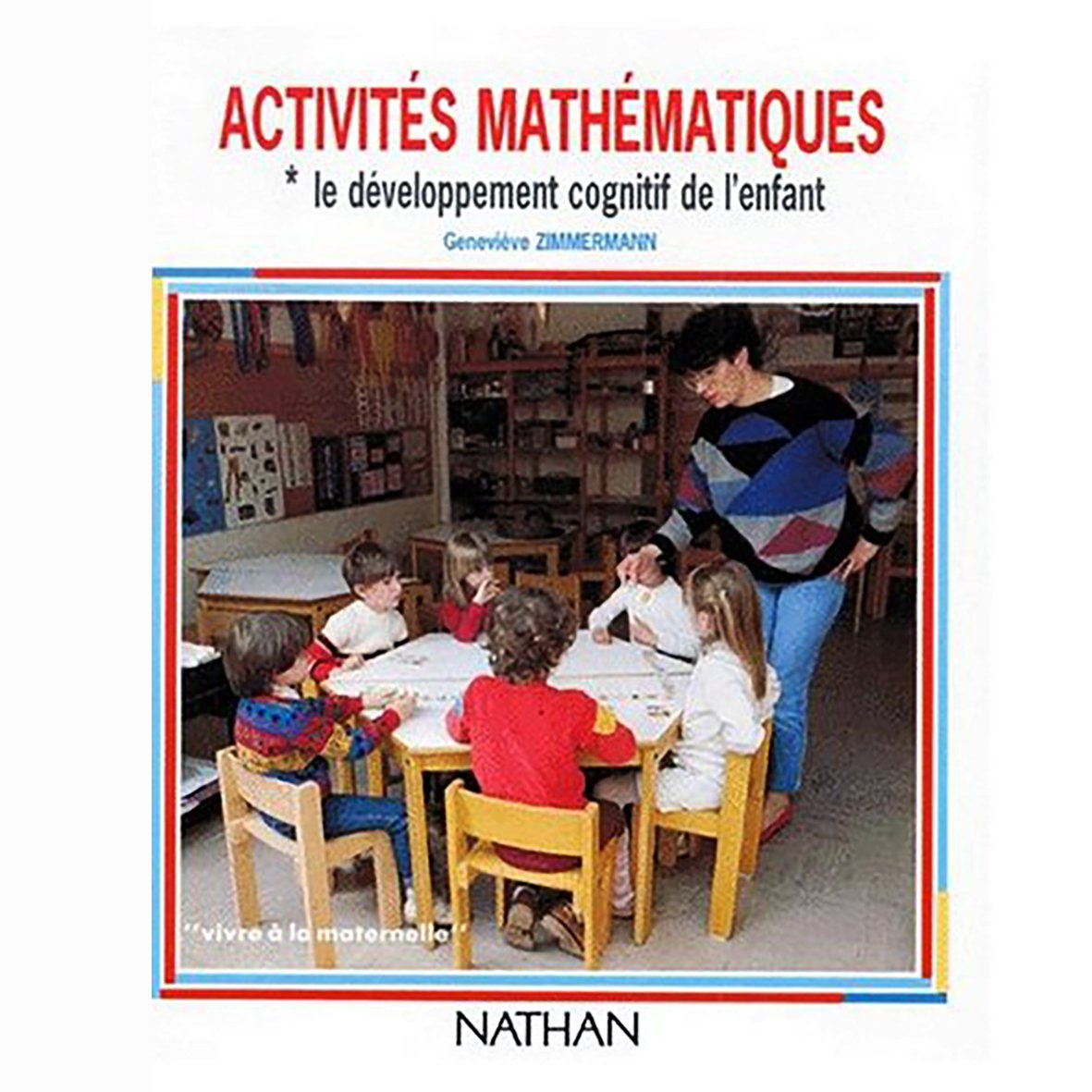 Activités mathématiques : les apprentissages préscolaires book